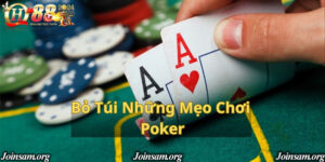 Bỏ Túi Những Mẹo Chơi Poker Tại Nhà Cái QH88
